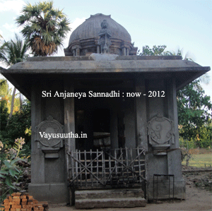 Sri Anjaneya Sannadhi, Karuppur, Kumbakonam now 2012